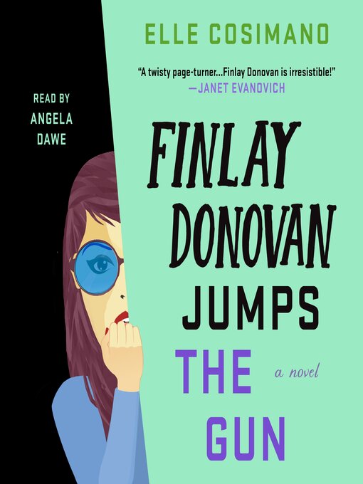 Title details for Finlay Donovan Jumps the Gun by Elle Cosimano - Available